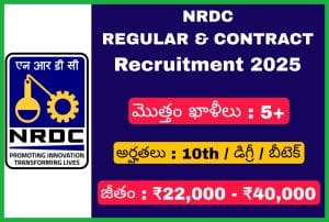 NRDC రెగ్యులర్ & కాంట్రాక్టు బేసిస్ నోటిఫికేషన్